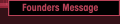 Founders Message